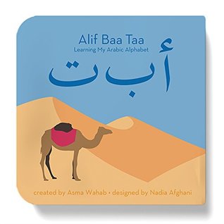 Alif Baa Taa: Learning My Arabic Alphabet (Board book)