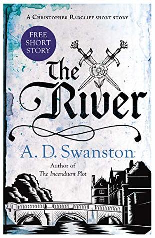 The River: A Christopher Radcliff Short Story (Kindle Edition)