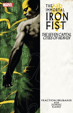 The Immortal Iron Fist, Vol. 2: The Seven Capital Cities of Heaven