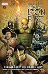 The Immortal Iron Fist, Vol. 5 by Duane Swierczynski