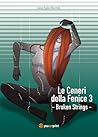 Le Ceneri della Fenice 3 - Broken Strings