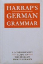 Harrap's German Grammar (English and German Edition)