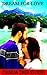 DREAM FOR LOVE