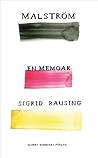 Malström : en memoar