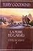 La Pierre des Larmes (L'Épée de Vérité, #2)