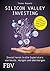 Silicon Valley Investing by Thomas Rappold