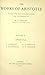 The Works of Aristotle, Vol...