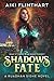 Shadows Fate (The Ruadhan S...
