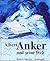 Albert Anker und seine Welt. Briefe, Dokumente, Bilder. by Robert Meister
