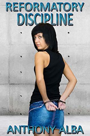 Reformatory Discipline (Kindle Edition)