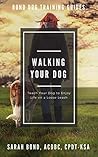 Walking Your Dog:...