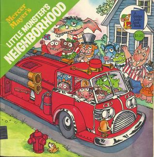 Mercer Mayer's: Little Monster's Neighborhood (A Golden Look-Look Book)