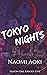 Tokyo Nights: Season One, E...