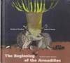 The Beginning of the Armadillos (Hardcover)