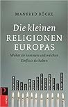 Die kleinen Religionen Europas Die kleinen Religionen Europas