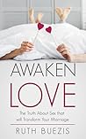 Awaken Love: The ...