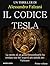 Il codice Tesla-Project Archangel-Il battito d'ali della falena: Thriller, tecnologia, horror. -Estratti- (Italian Edition)