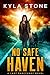 No Safe Haven (The Last Sanctuary)