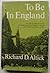 To Be in England