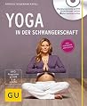 Yoga in der Schwangerschaft (+ DVD) Yoga in der Schwangerschaft (+ DVD)