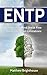 ENTP: Understand And Break Free From Your Own Limitations
