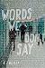 Words We Don't Say