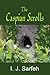 The Caspian Scrolls