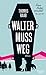 Walter muss weg (Frau Huber ermittelt, #1)