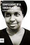 Confessions of a Token Black Girl Book cover for Confessions of a Token Black Girl
