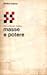 Masse e potere by Pietro Ingrao