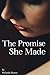 The Promise She Made