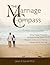 The Marriage Compass by Jason S. Carroll