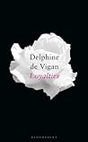 Loyalties by Delphine de Vigan