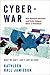 Cyberwar: How Russian Hackers and Trolls Helped Elect a President: What We Don't, Can't, and Do Know