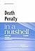 Death Penalty in a Nutshell