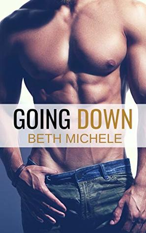 Going Down (Kindle Edition)
