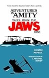 Adventures in Amity by Dustin McNeill