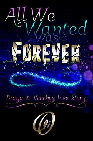All We Wanted Was Forever : Book 1 of 2 (Kindle Edition)