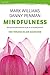 Mindfulness. Guía práctica by J. Mark G. Williams