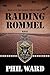 Raiding Rommel (Raiding For...