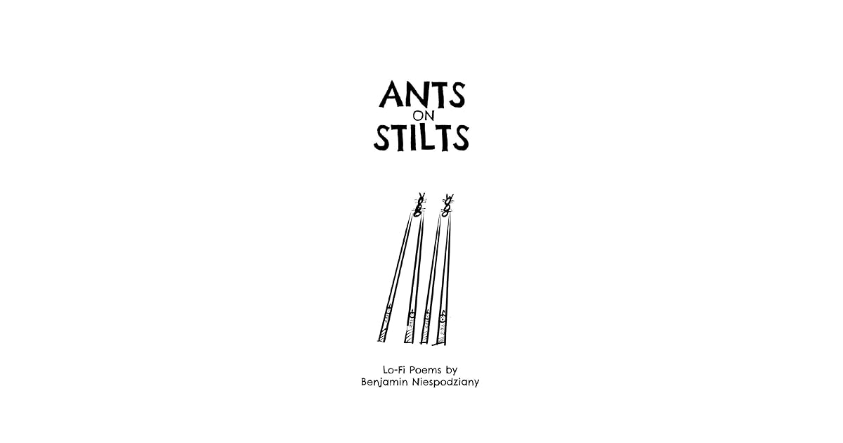 Ants on Stilts by Benjamin Niespodziany