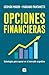 Opciones financieras: Estra...