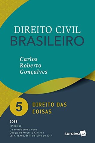 Direito Civil Brasileiro - Volume 5 - Direito das Coisas (Paperback)