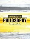 Introduction to Philosophy: Knowledge and Reality