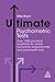 Ultimate Psychometric Tests: Over 1000 Practical Questions for Verbal, Numerical, Diagrammatic and Personality Tests (Ultimate Series)