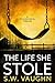 The Life She Stole: A Psych...