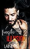 Fragile Illusion (Stag Brothers, #3)