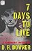 7 Days To Live