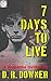 7 Days To Live