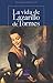 La vida del Lazarillo de Tormes (Castalia Prima) (Spanish Edition)